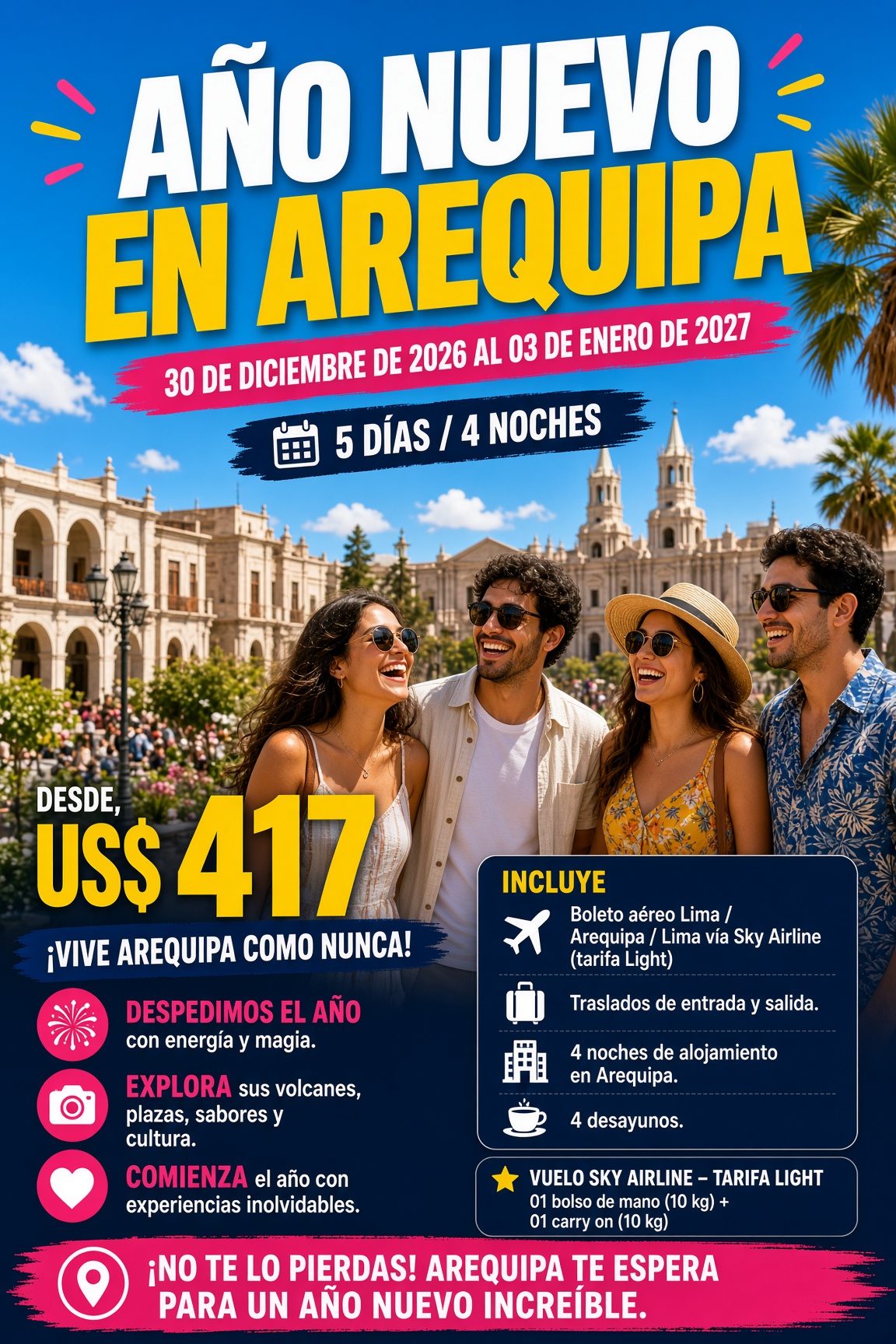 Fin de año 2027 en Arequipa